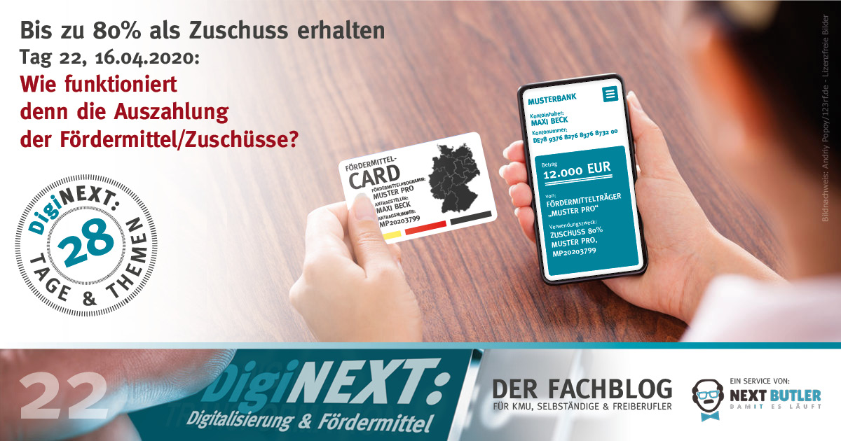 Wie funktioniert die Auszahlung der Fördermittel/Zuschüsse?